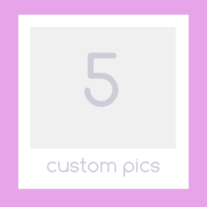 5 Custom Pictures