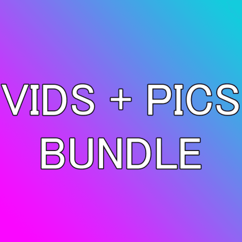 VIDS  PICS BUNDLE