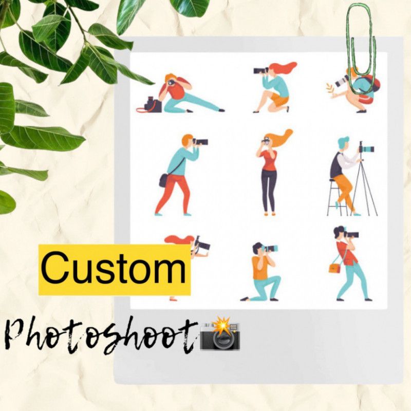 Custom Photoshoot for you