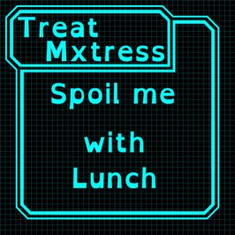 Buy Mxtress Lunch