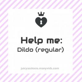 Help me to get dildo