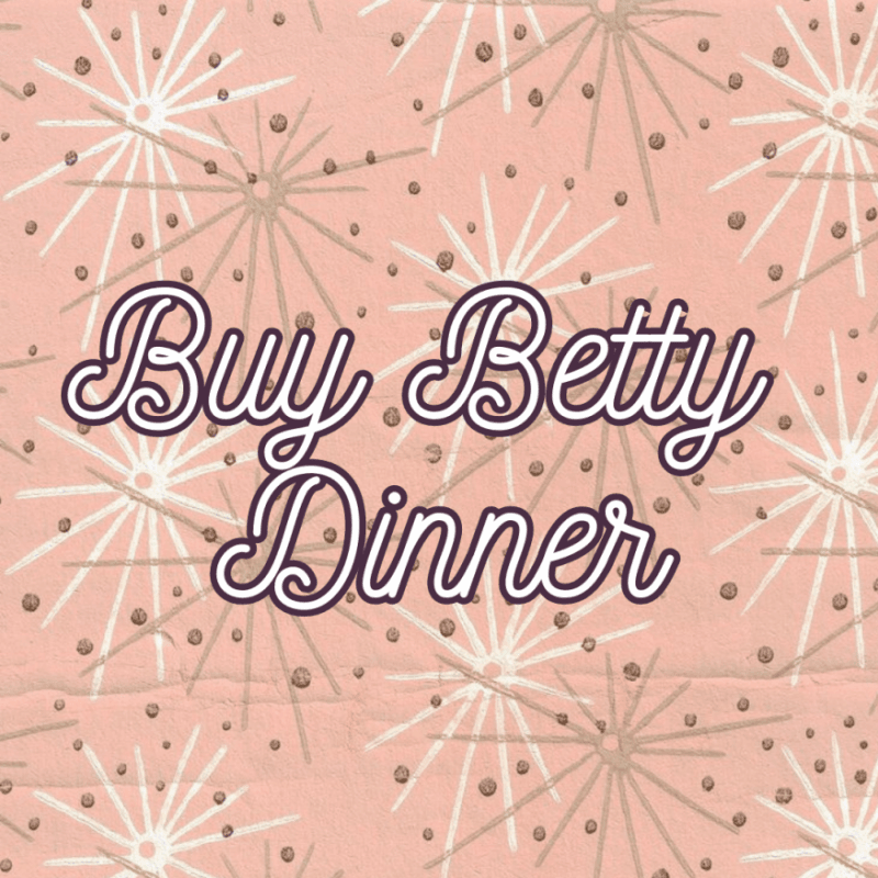 Buy Me Dinner