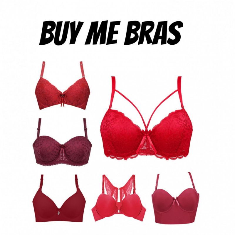 Buy me new bras