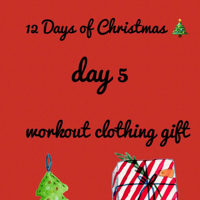 Gift me workout clothes for christmas