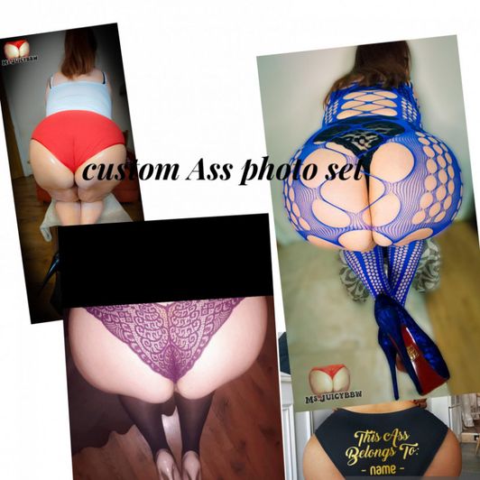 Custom Ass photo set