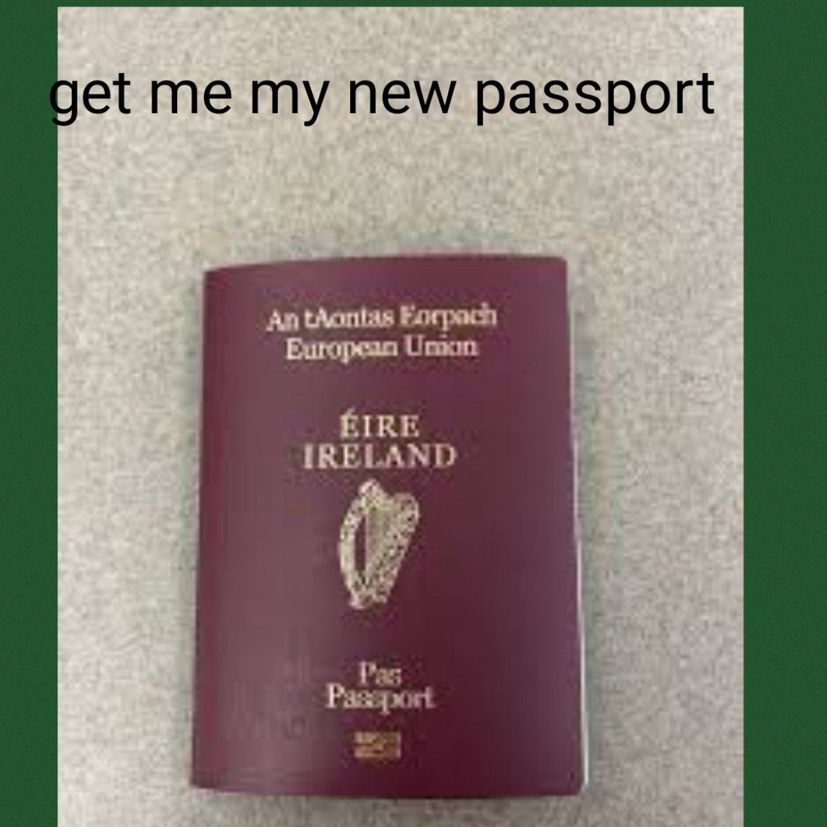 Get me a passport