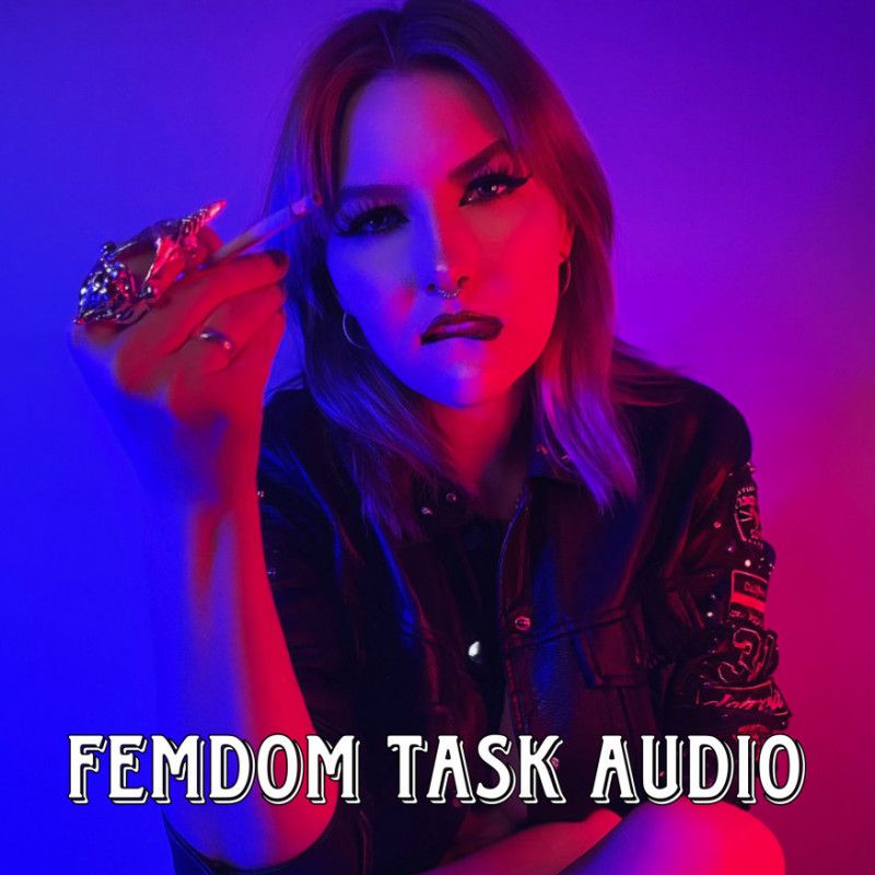 FEMDOM TASK AUDIO