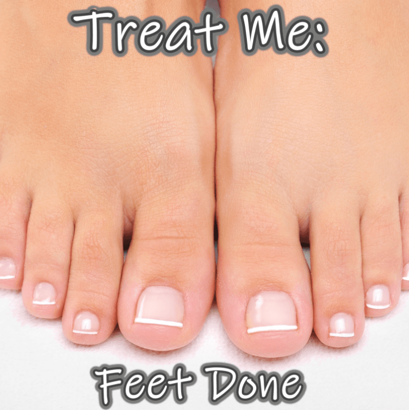 Treat Me: Feet Done