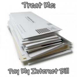 Treat Me: Pay My Internet Bill