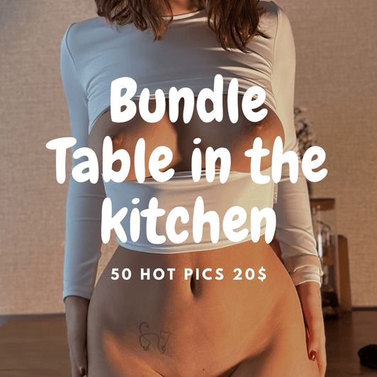 BUNDLE TABLE IN THE KITCHEN