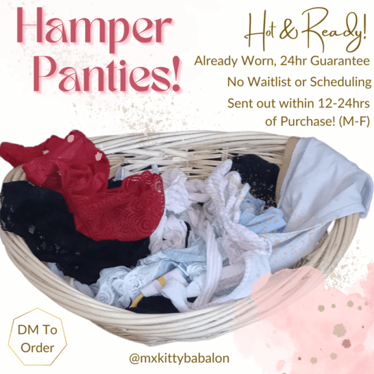 Hot n Ready Hamper Panties!