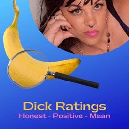 Dick Ratings Text or Video