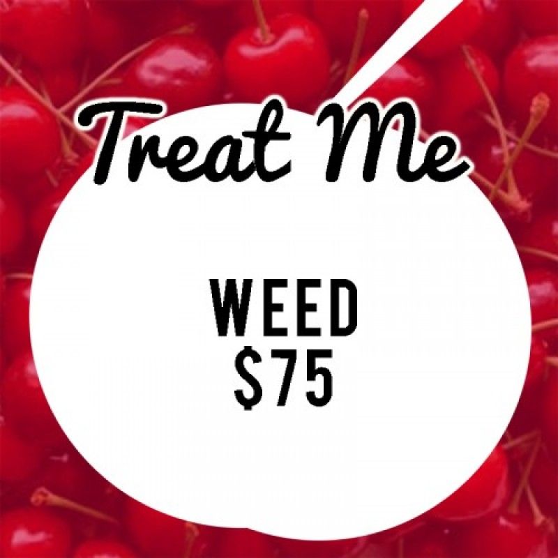 Treat Me to Weed