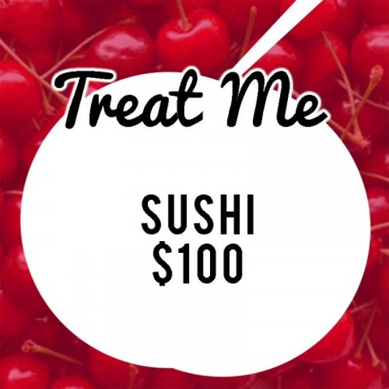 Treat Me to Sushi