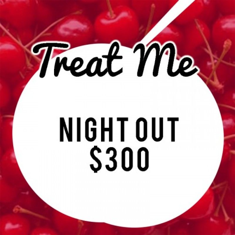 Treat Me to a Night Out