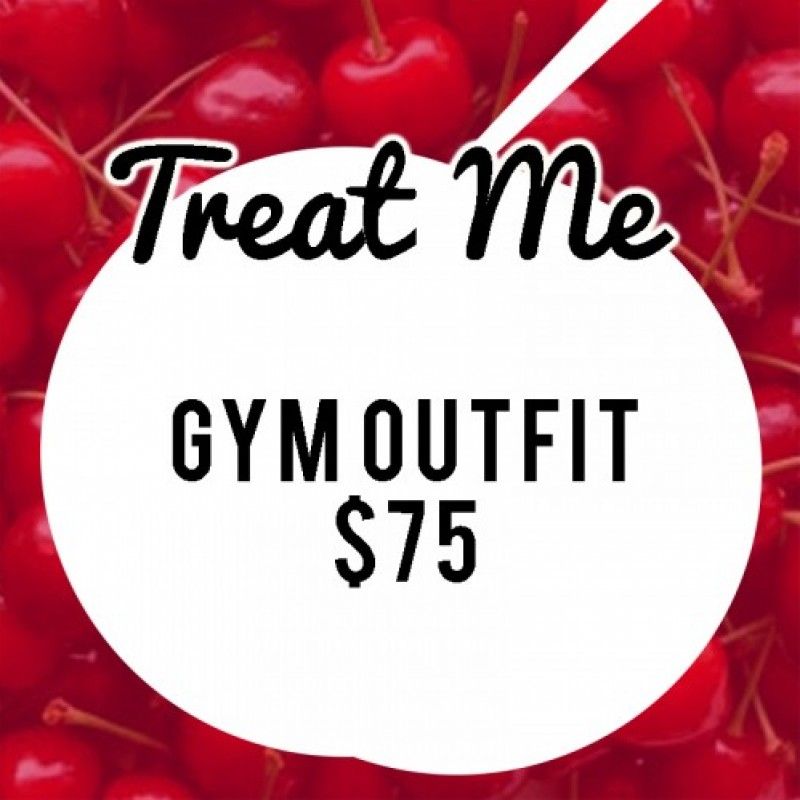 Treat Me to a New Gym Outfit