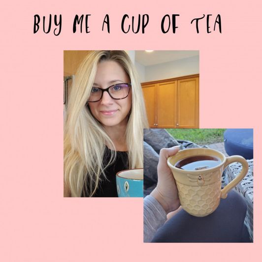 Buy Me A Up Of Tea