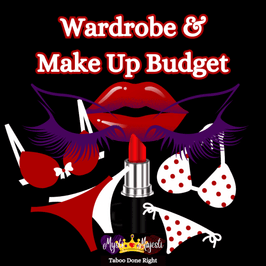 Help With My Wardrobe and Make Up Budget