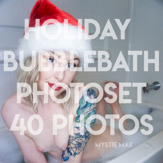 Holiday Bubble Bath Photoset