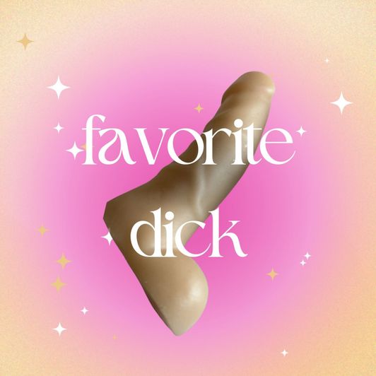My only and favorite dildo
