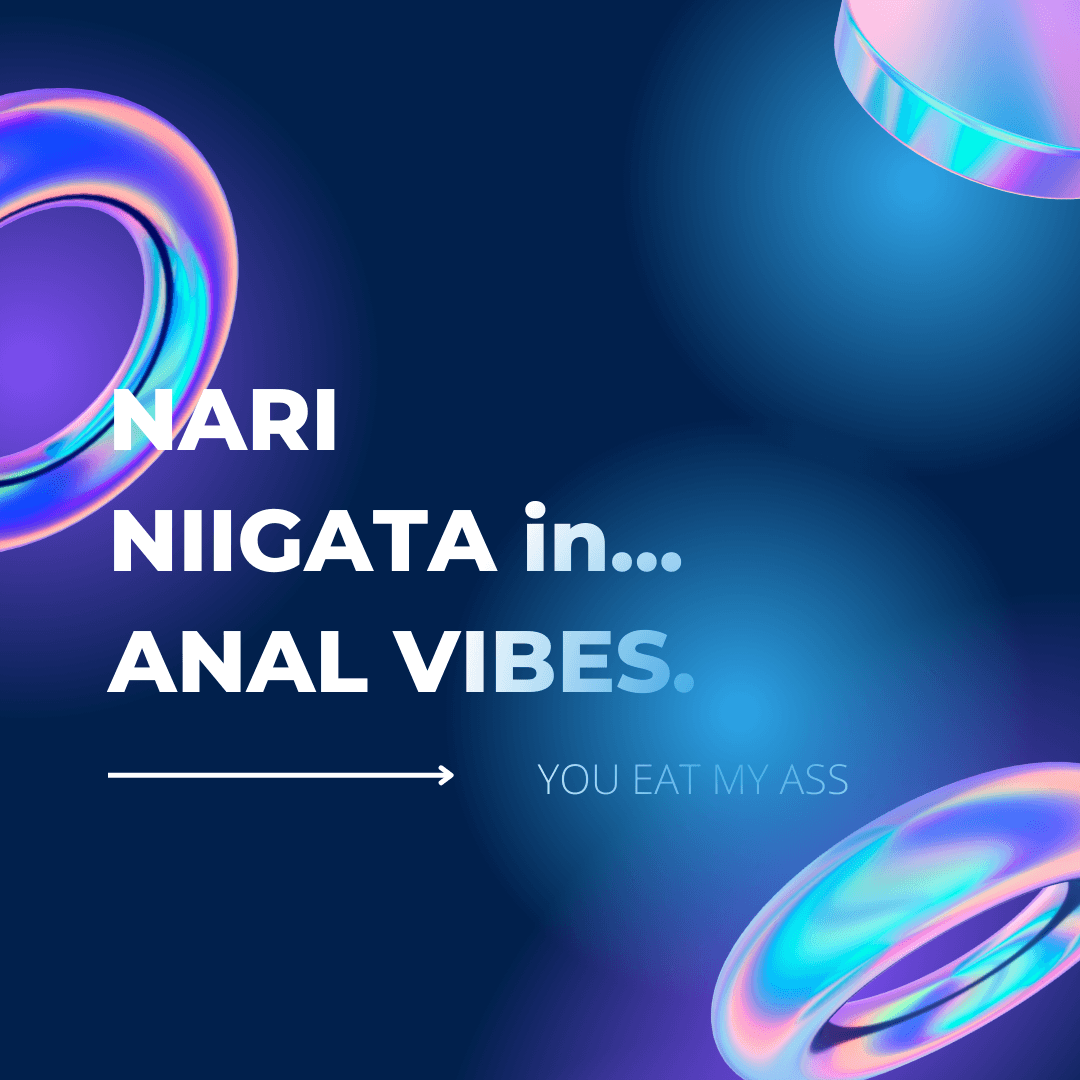 Anal Vibes    you eat my ass holes  finger