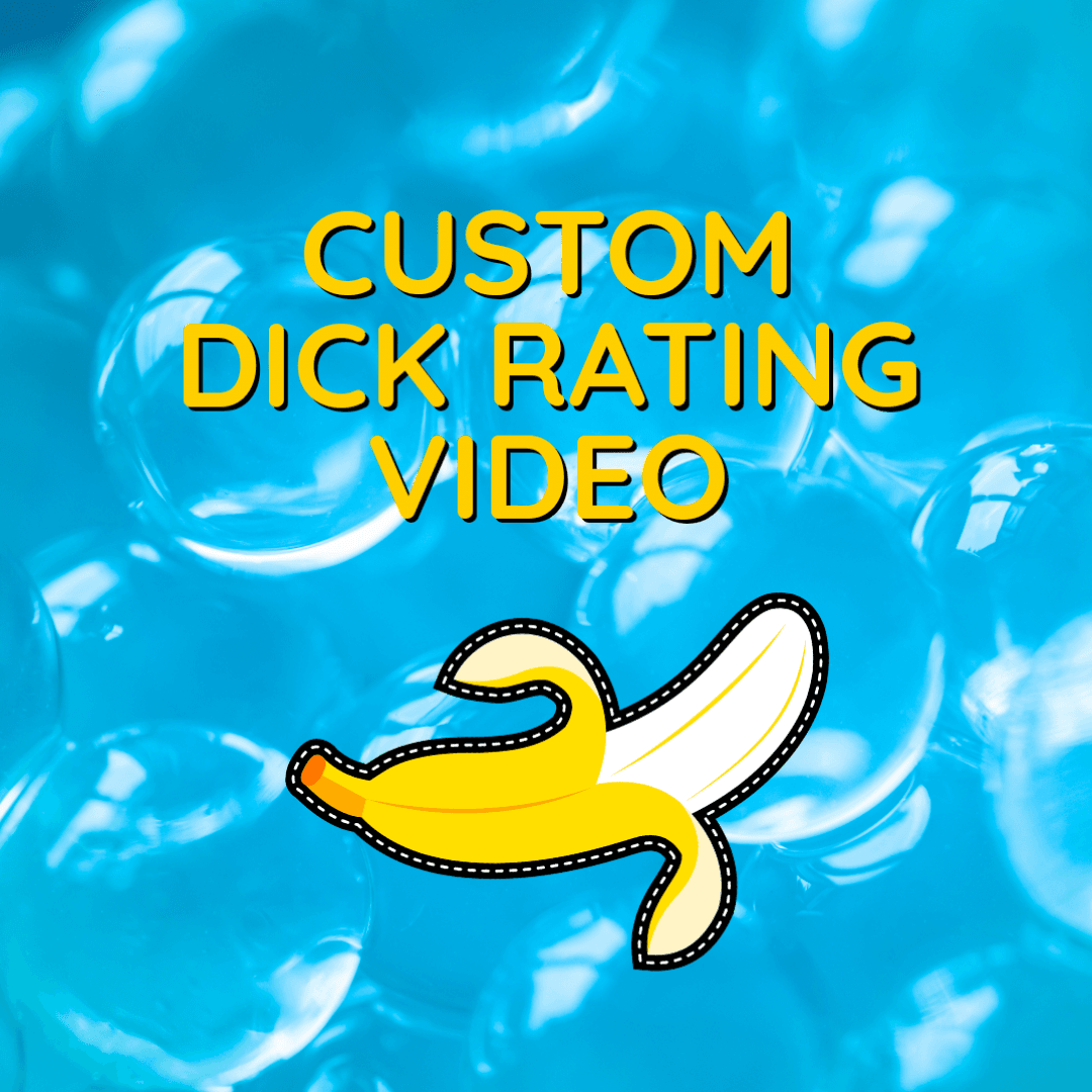 CUSTOM DICK RATING VIDEO