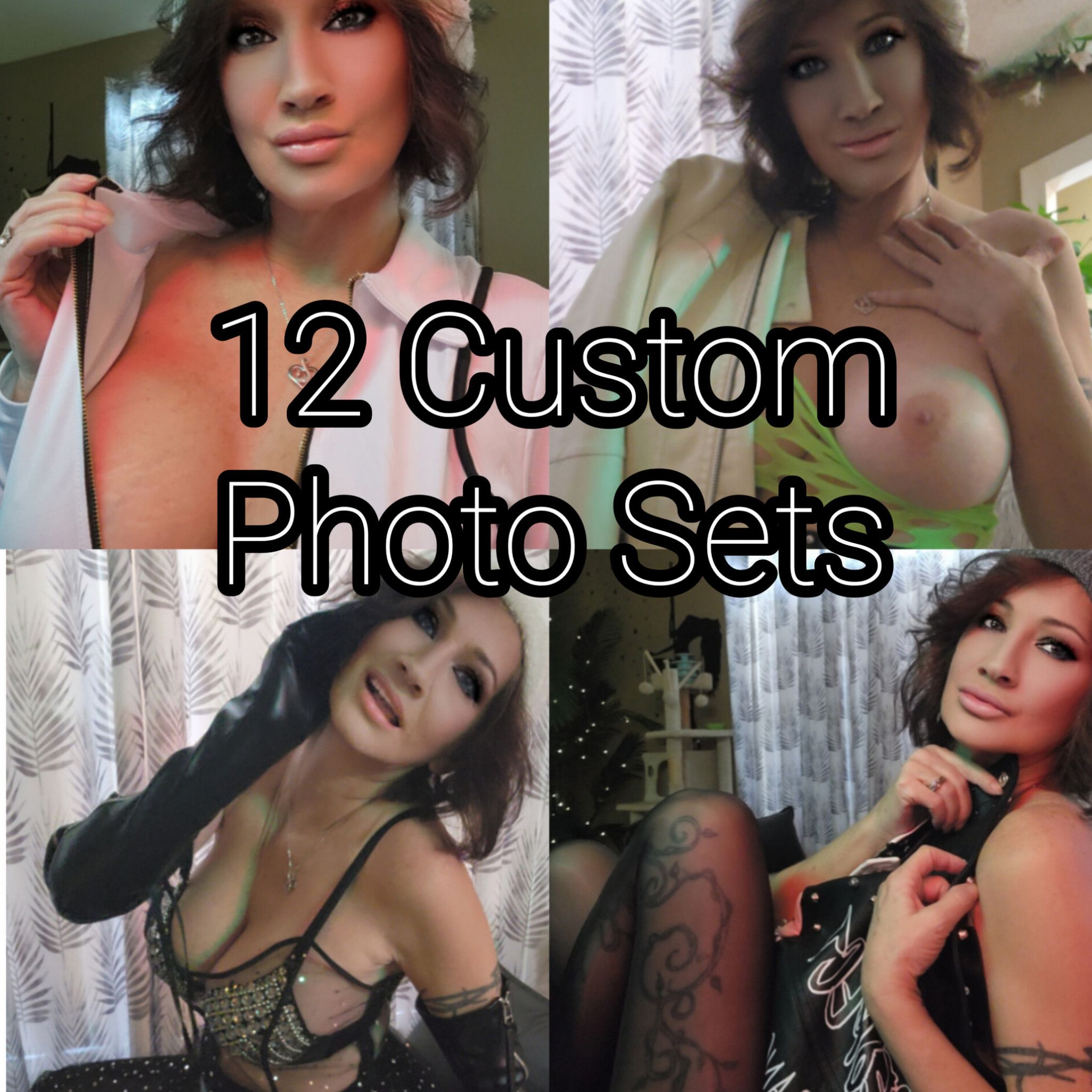 12 CUSTOM PHOTO SETS