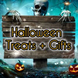 HALLOWEEN TREATS AND GIFTS