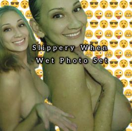 SLIPPERY WHEN WET PHOTO SET