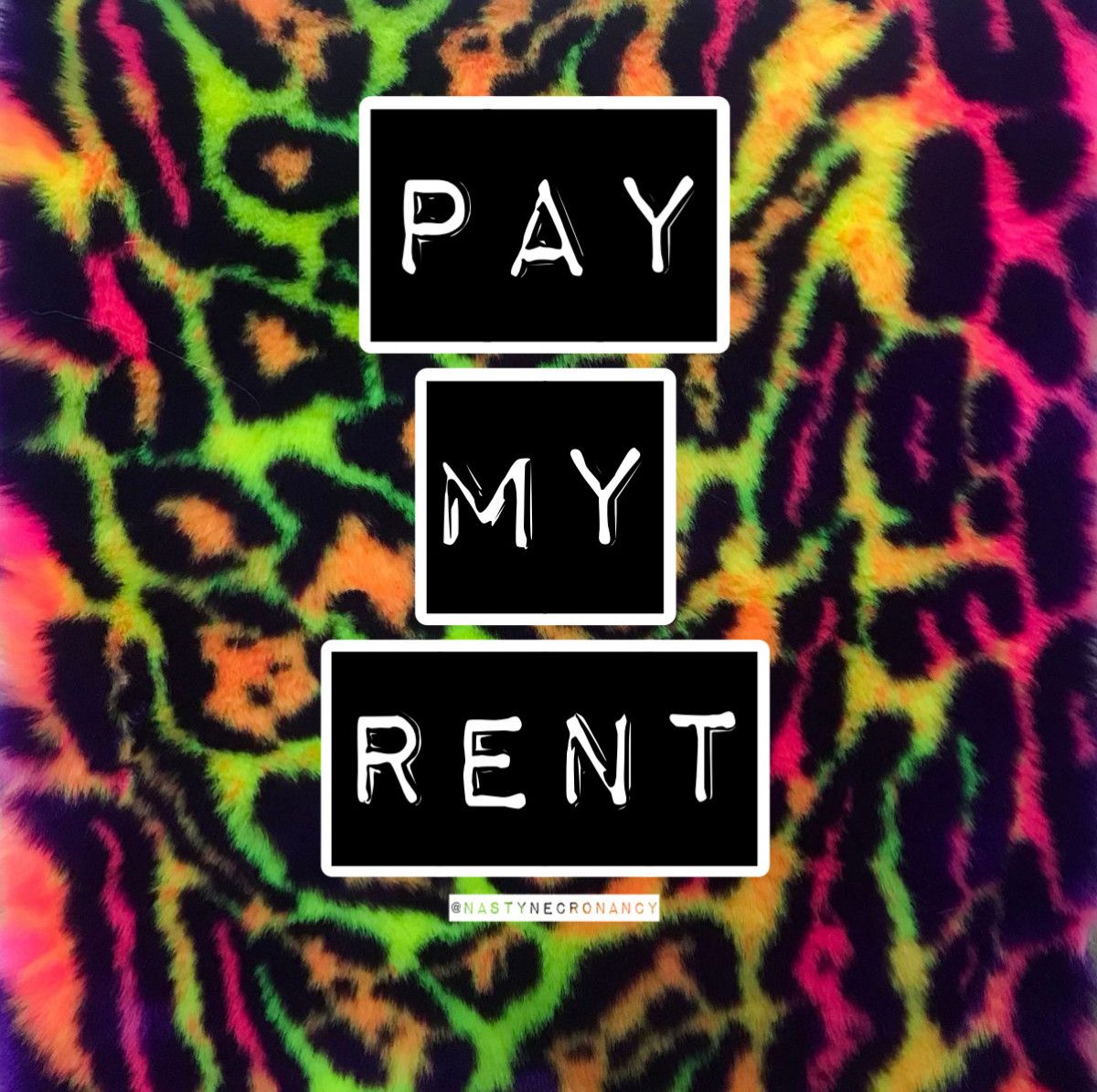 PAY MY RENT FOR THE MONTH