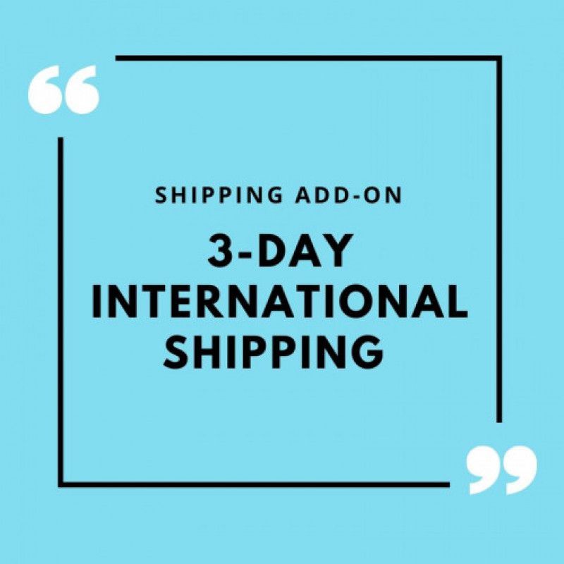 3 DAY INTERNATIONAL SHIPPING