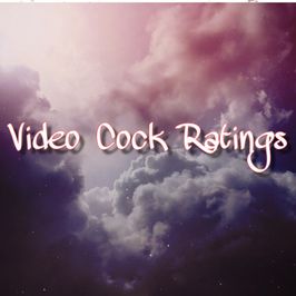 Video Cock Ratings