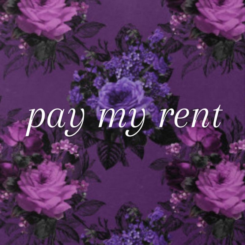 Pay my rent