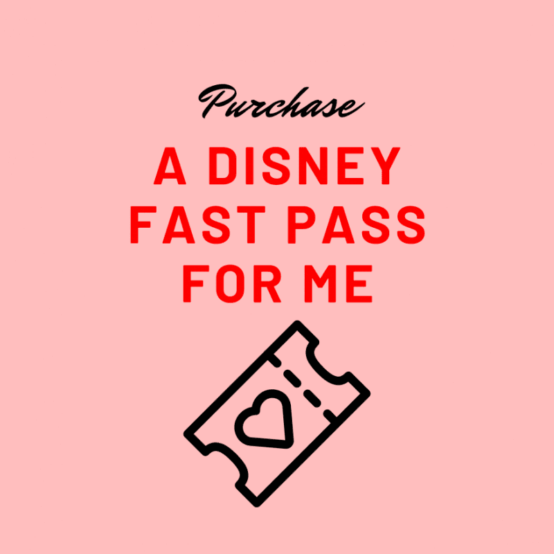 Buy Me a Fast Pass