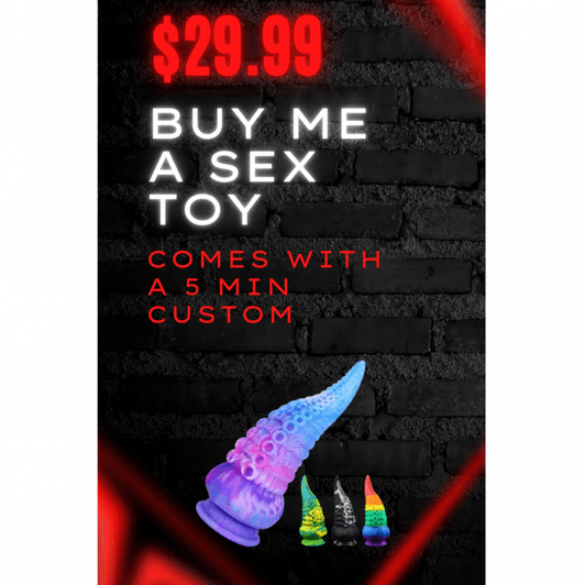 Buy me a sex toy