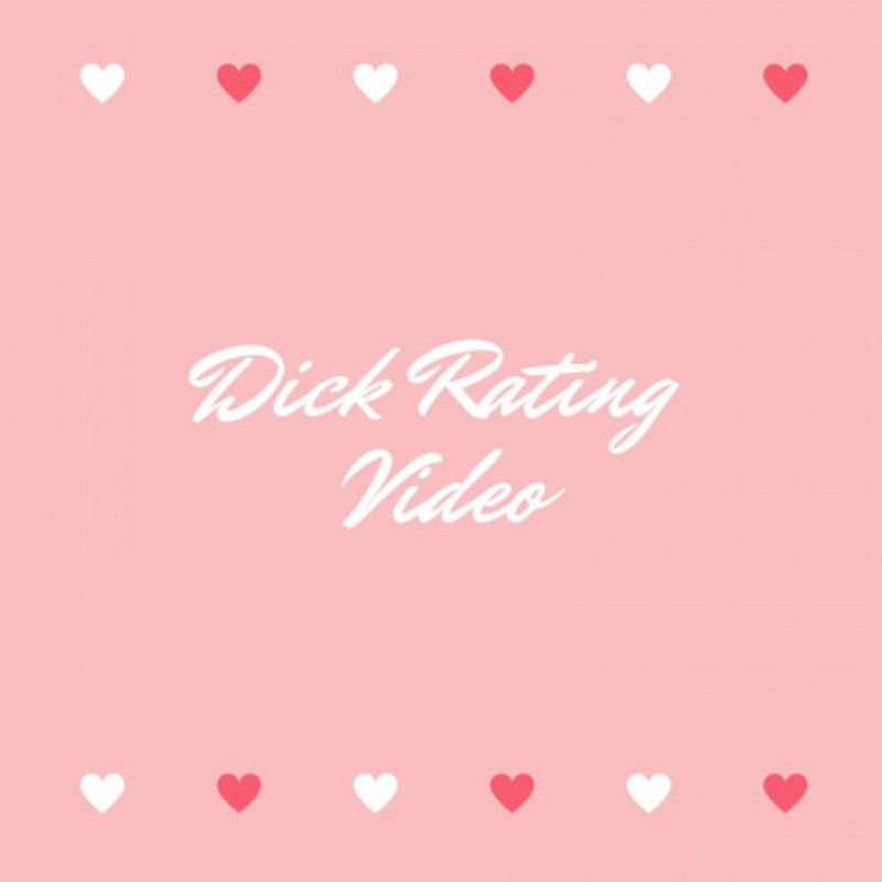 Dick Rating Video