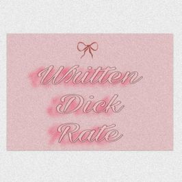 Written Dick Rate