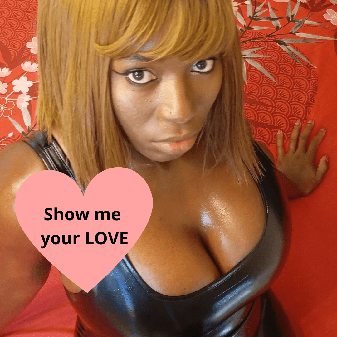 Show me your love!