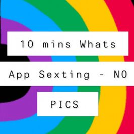 10 mins Whars App Sexting No Pics