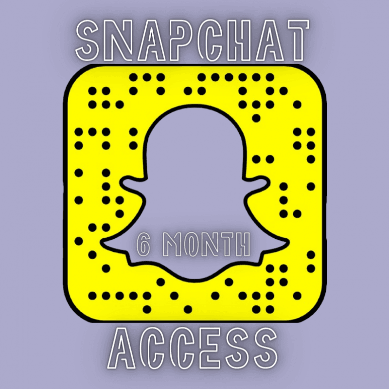 Snapchat 6 months access