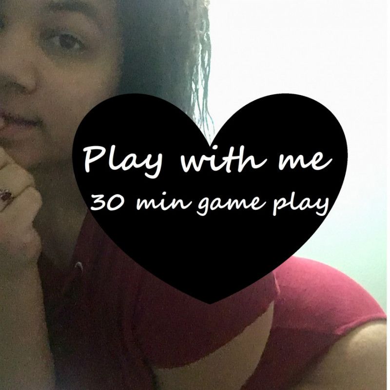 Play with me for 30 minutes