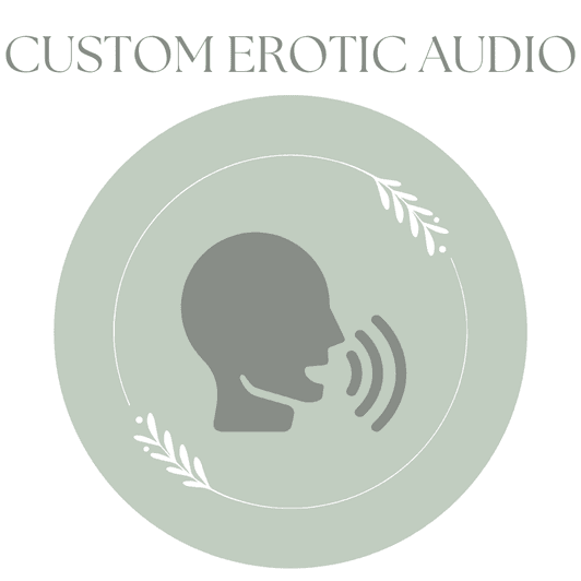 Custom Erotic Audio