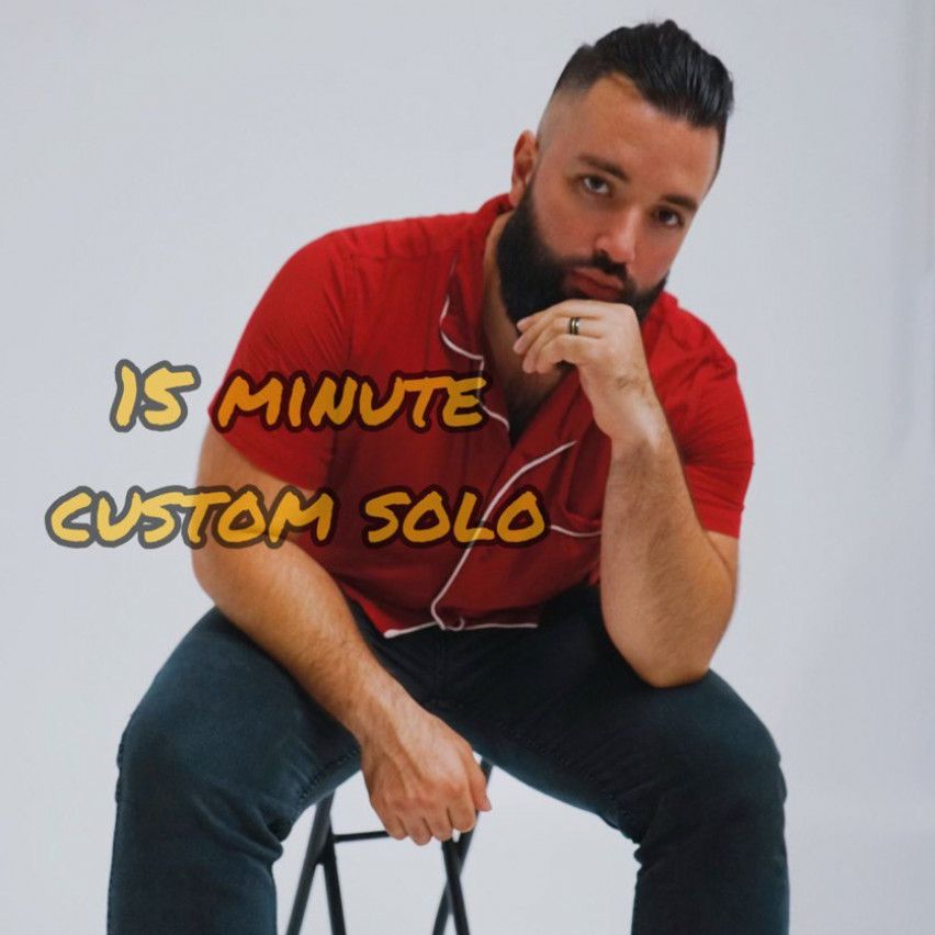 15 Minute custom solo video