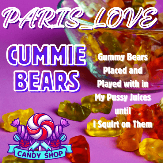 PUSSY STUFFED CUMMY BEARS