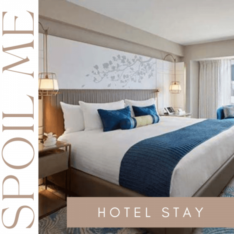 Spoil Me: Hotel Stay