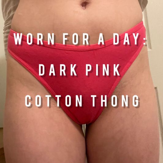 Worn Dark Pink Cotton Thong