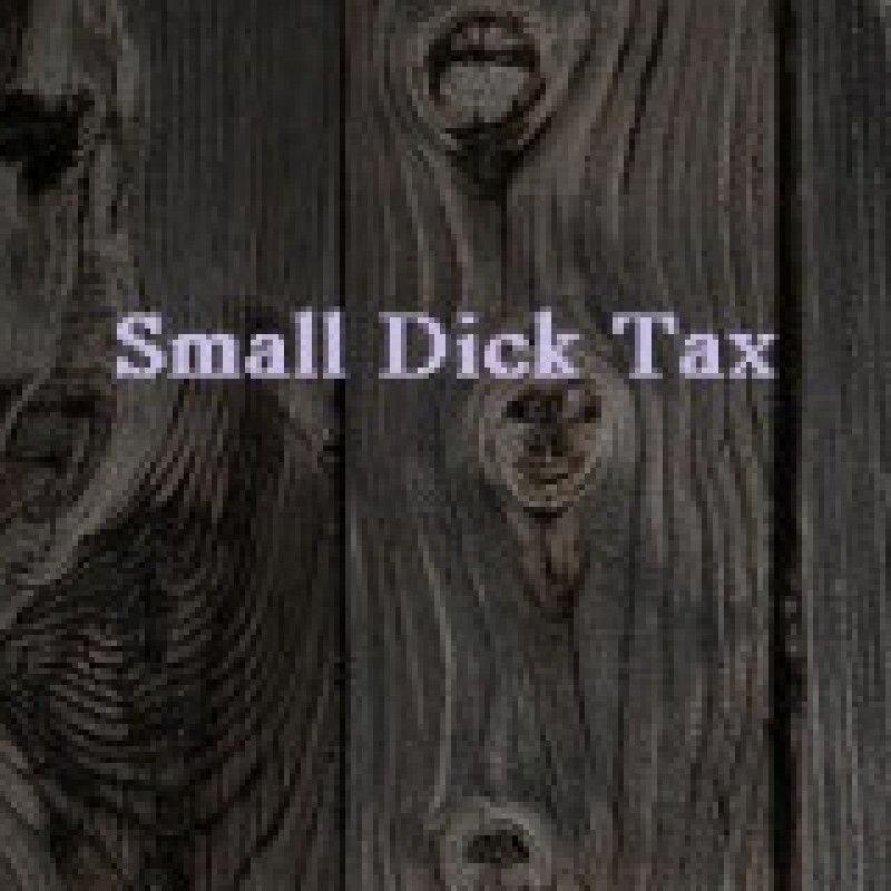 Small Dick Tax