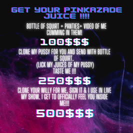 Buy my Pinkazade juice