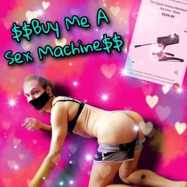 Buy Me a Sex Machine