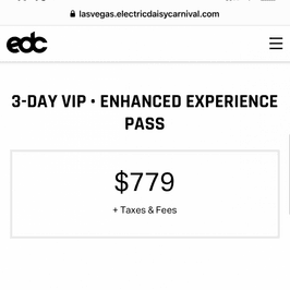 3 DAY VIP EDC TICKETS